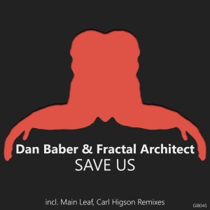 ดาวน์โหลดและฟังเพลง Save Us (Higson Remix) พร้อมเนื้อเพลงจาก Dan Baber