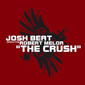 收聽Josh Beat的The Crush (Club mix) (Club Mix)歌詞歌曲