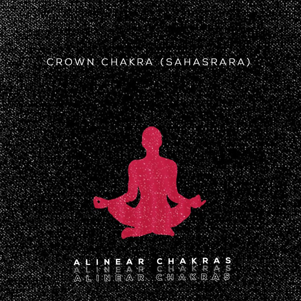 Crown Chakra (Sahasrara)