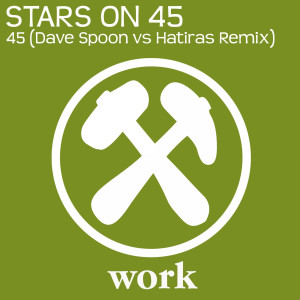 Stars on 45的專輯45 (Dave Spoon vs. Hatiras Remix)