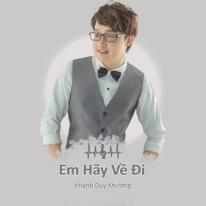 Listen to Chàng Trai Si Tình - Short Version 2 song with lyrics from Khánh Duy Khương