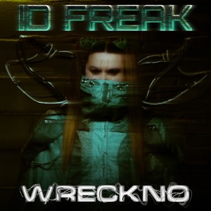 收听Wreckno的DL (Explicit)歌词歌曲