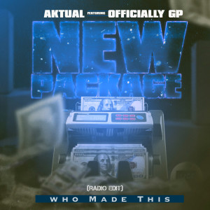Listen to New Package (Radio Edit) song with lyrics from Aktual