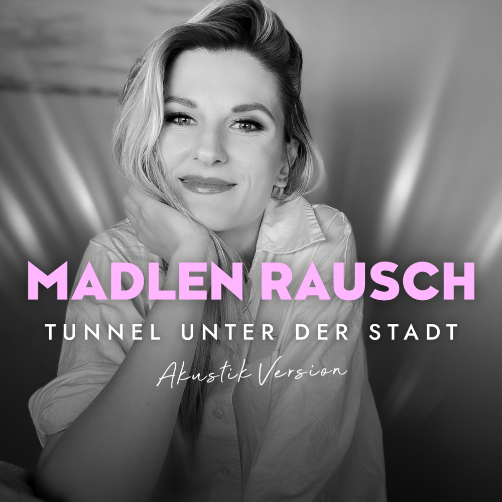 Tunnel unter der Stadt (Akustik Version)