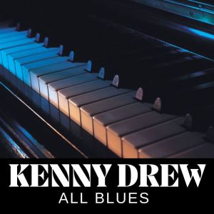 Album All Blues from Kenny Drew