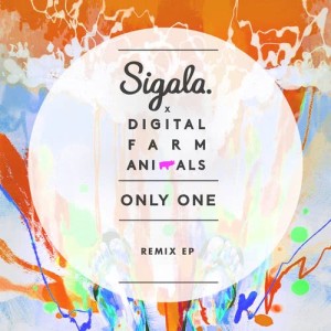 收聽Sigala的Only One (Brookes Brothers Remix)歌詞歌曲