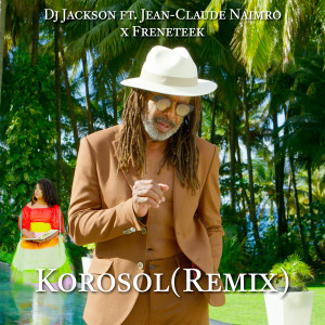 Listen to KOROSOL (Remix) song with lyrics from DJ Jackson