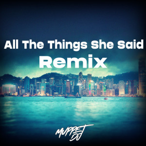 Album All The Things She Said (Remix) from SECA Records