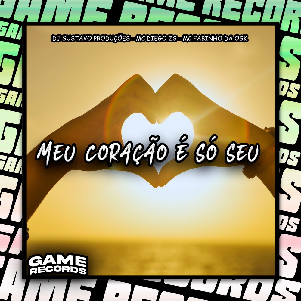 Meu Coração É Só Seu (Explicit)