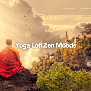 Deep Sleep Music Collective的专辑Yoga Lofi Zen Moods