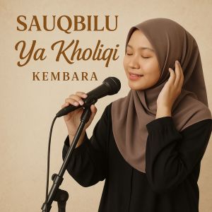 Album Sauqbilu Ya Kholiqi from Kembara