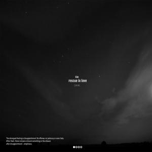 Listen to Rescue in Love song with lyrics from Kim