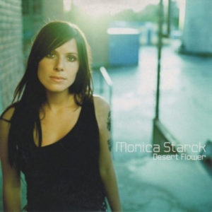 ดาวน์โหลดและฟังเพลง Desert Flower (Patrik Frisk Version) พร้อมเนื้อเพลงจาก Monica Starck