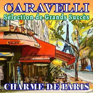 收聽Caravelli的Mon Oncle / Le Piano Du Pauvre歌詞歌曲