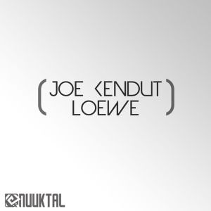 Joe Kendut的专辑Loewe