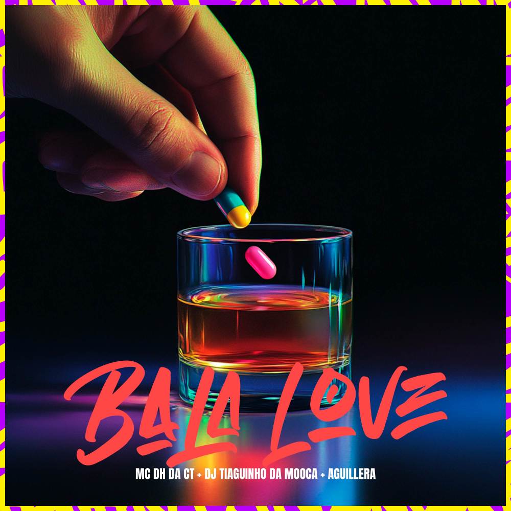 Bala Love (Explicit)