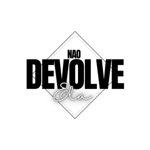 ดาวน์โหลดและฟังเพลง ELA NAO DEVOLVE (Explicit) พร้อมเนื้อเพลงจาก DJ CHARADA