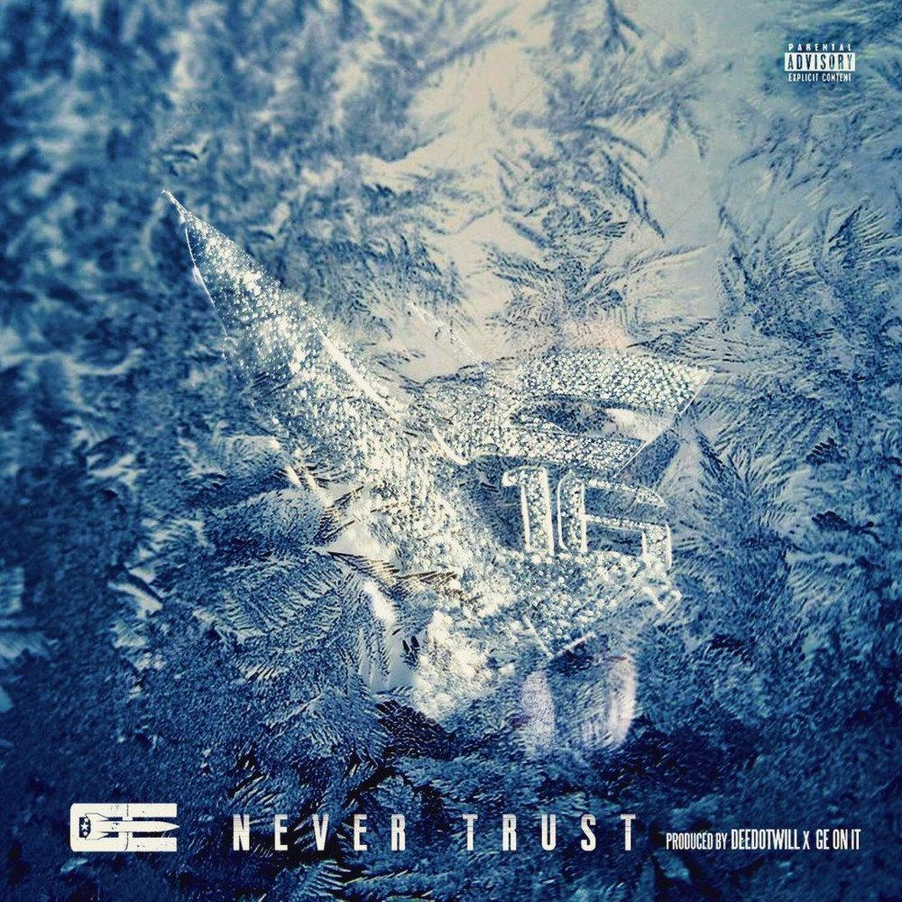 Never Trust (Explicit)