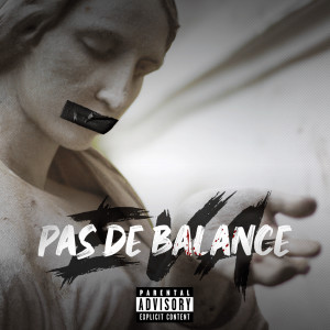 收聽Eva（歐美）的Pas de Balance (Explicit)歌詞歌曲