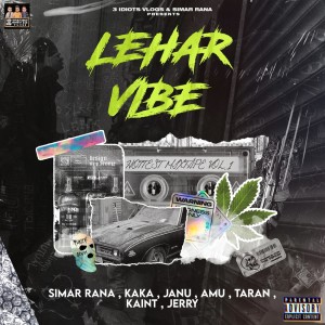 อัลบัม Lehar Vibe (Explicit) ศิลปิน Simar Rana