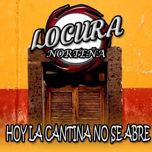 ดาวน์โหลดและฟังเพลง Con el Diablo Metido พร้อมเนื้อเพลงจาก Locura Nortena