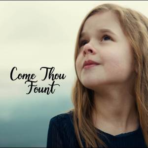 收聽Claire Ryann Crosby的Come Thou Fount歌詞歌曲