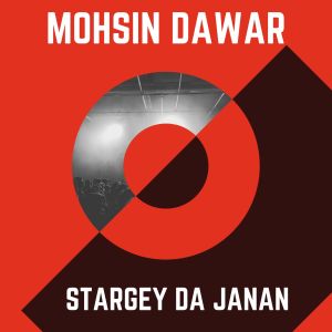 Album Sterge De Janan oleh Mohsin Dawar