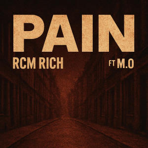 อัลบัม Pain (feat. M.O) [Explicit] ศิลปิน RCM Rich