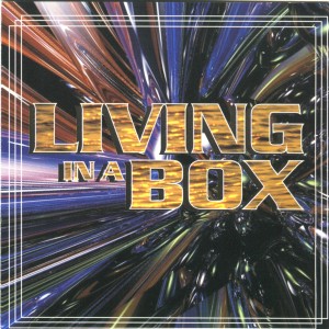 อัลบัม Living in a box ศิลปิน Living In A Box