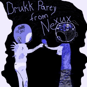 Album Drukk Party from Nexux from 