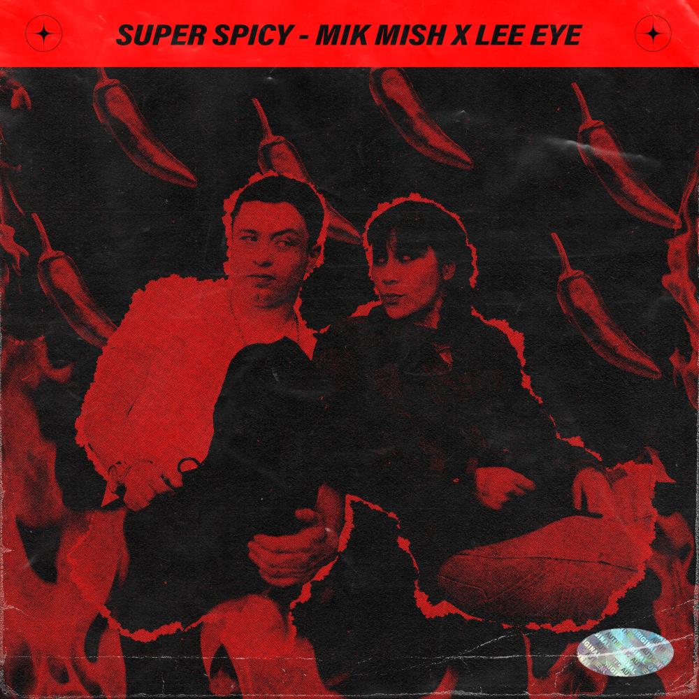 Super Spicy (Explicit)