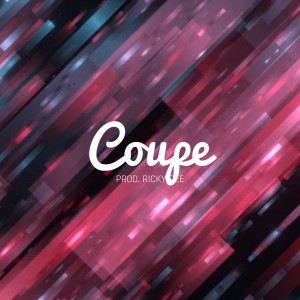 Listen to Coupe song with lyrics from Ricky Dee
