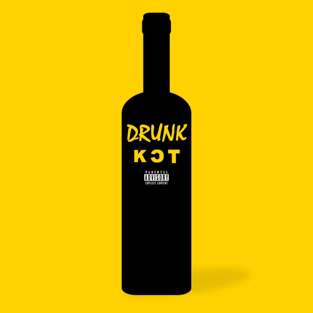 Drunk (Explicit)
