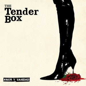 ดาวน์โหลดและฟังเพลง Amor Y Vanidad พร้อมเนื้อเพลงจาก The Tender Box