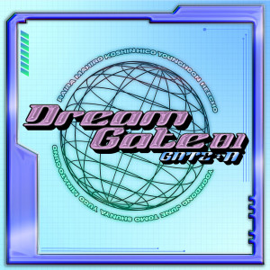 Album Dream Gate 01 -Gate A- (Explicit) from Dream Gate