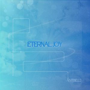 AntBell!的專輯Eternal Joy