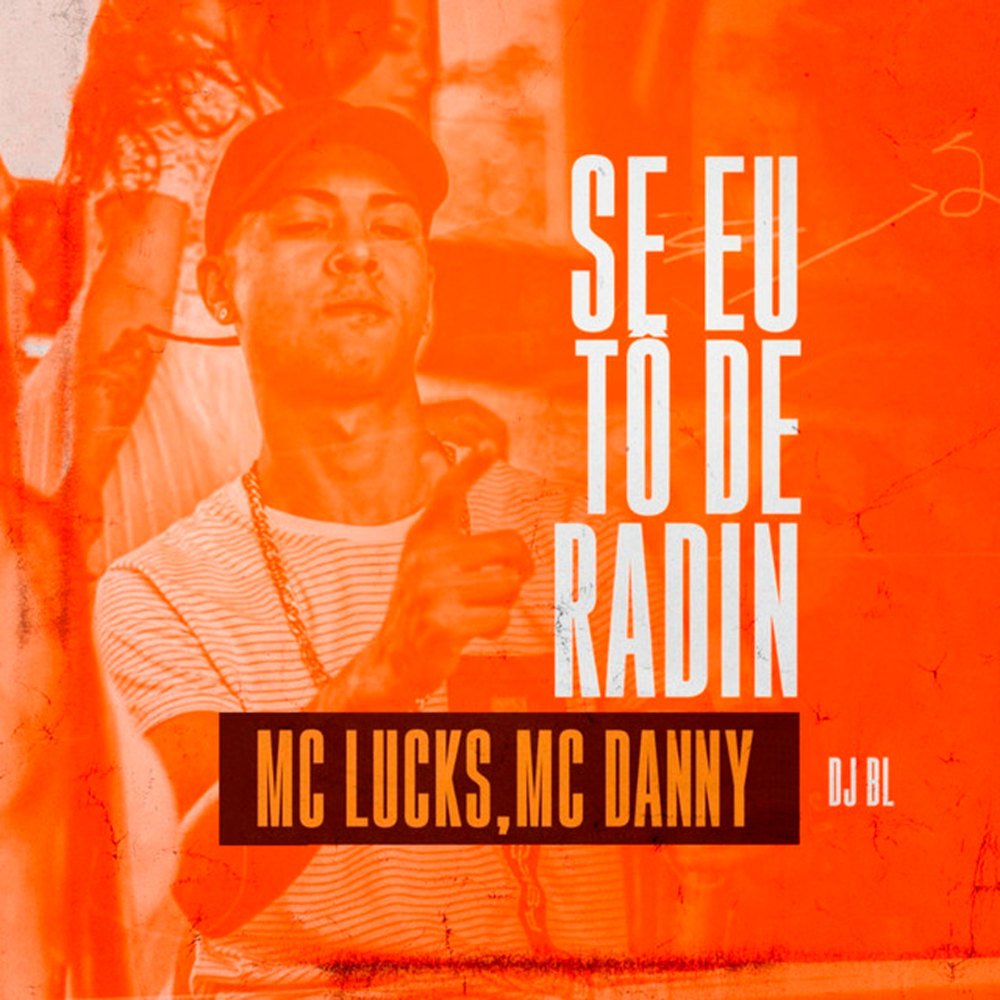Se Eu To de Radin (Explicit)
