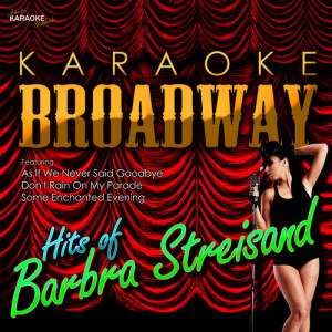 ดาวน์โหลดและฟังเพลง Some Enchanted Evening (In the Style of Barbra Streisand) [Karaoke Version] พร้อมเนื้อเพลงจาก Ameritz Karaoke Standards
