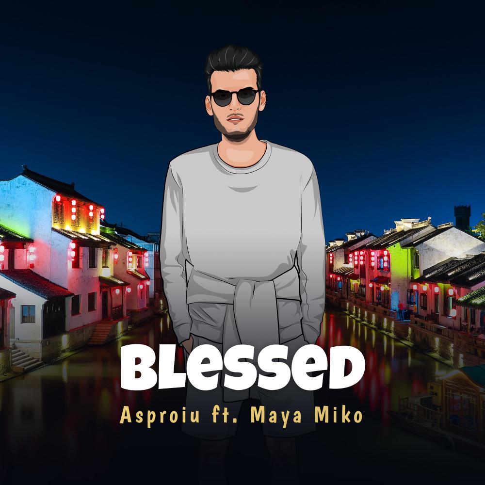 Blessed (feat. Maya Miko) (Explicit)