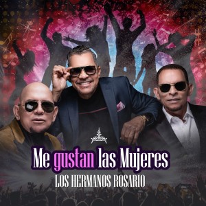 อัลบัม Me Gustan las Mujeres ศิลปิน Los Hermanos Rosario