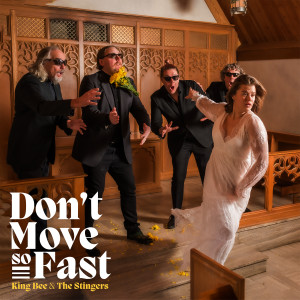 Album Don’t Move so Fast from King Bee