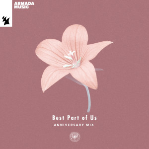 Album Best Part Of Us (Anniversary Mix) (Explicit) oleh AmPm
