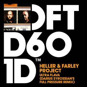 The Heller And Farley Project的專輯Ultra Flava (Darius Syrossian's Full Pressure Remix)