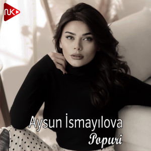 Dengarkan lagu Qadan Mən Alım / Səni Görüm Gərək / Inanımmı / Gözümün Işığı nyanyian Aysun İsmayilova dengan lirik