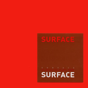 อัลบัม Surface ศิลปิน surface