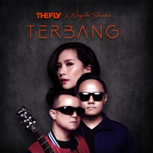 收聽The Fly的Terbang (2019 Version)歌詞歌曲