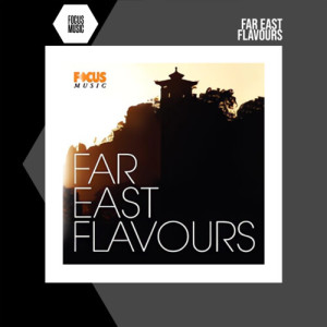 Album Far East Flavours from Various