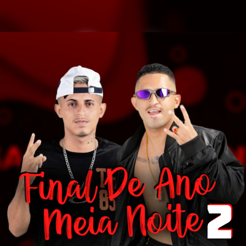 Final de Ano / Meia Noite 2