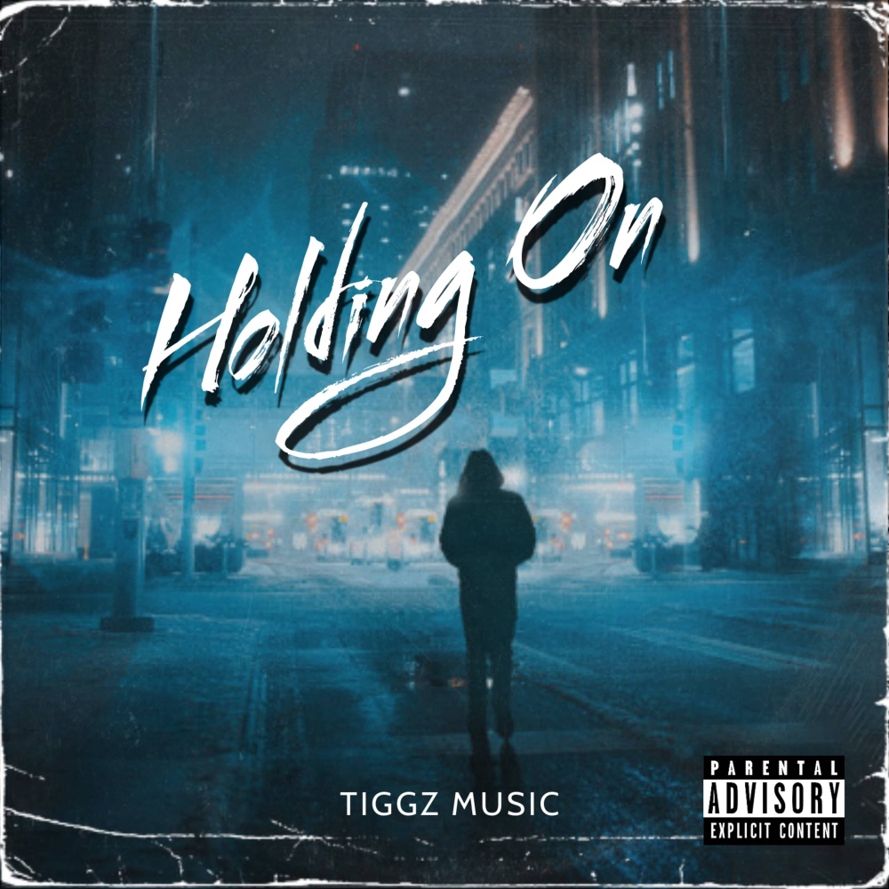 Holding On (Explicit)