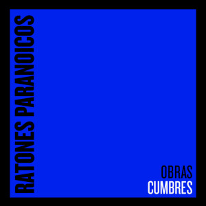 Ratones Paranoicos的專輯Obras Cumbres